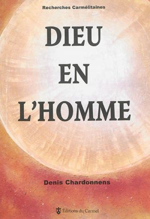 DIEU EN L'HOMME
