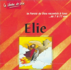 CD ELIE - LA PAROLE DE DIEU RACONTEE A TOUS