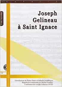 JOSEPH GELINEAU A SAINT IGNACE