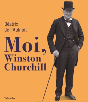MOI, WINSTON CHURCHILL