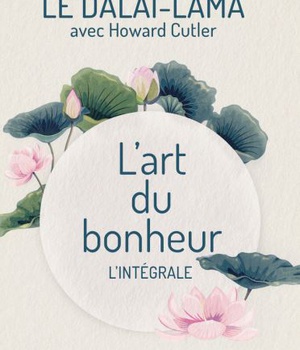 L'ART DU BONHEUR - TEXTE INTEGRAL