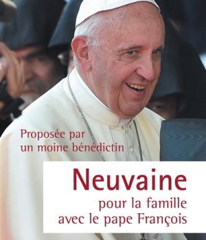 NEUVAINE POUR LA FAMILLE AVEC LE PAPE FRANCOIS