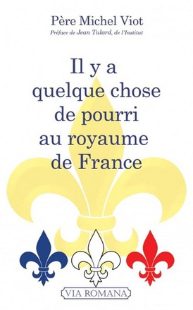IL Y A QUELQUE CHOSE DE POURRI AU ROYAUME DE FRANCE