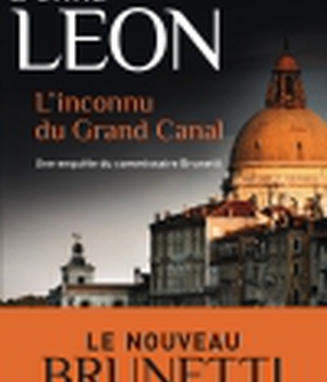 LES ENQUETES DU COMMISSAIRE BRUNETTI - T21 - L'INCONNU DU GRAND CANAL