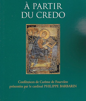 A PARTIR DU CREDO