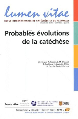 LUMEN VITAE NUMERO 1 PROBABLES EVOLUTIONS DE LA CATECHESE