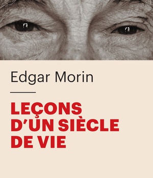 LECONS D'UN SIECLE DE VIE