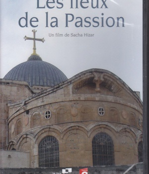 LES LIEUX DE LA PASSION DVD