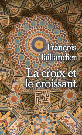 LA CROIX ET LE CROISSANT