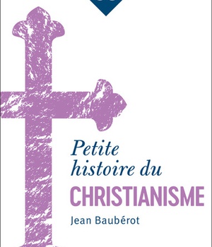 PETITE HISTOIRE DU CHRISTIANISME
