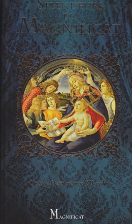 SPLENDEURS DU MAGNIFICAT AVEC CD INCLU