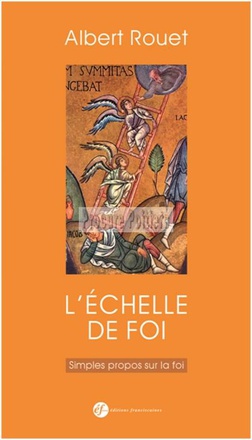 L'ECHELLE DE LA FOI