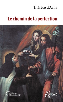 LE CHEMIN DE LA PERFECTION