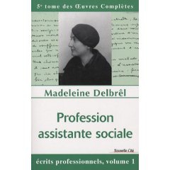 PROFESSION ASSISTANTE SOCIALE - TOME VIII DES OEUVRES COMPLETES