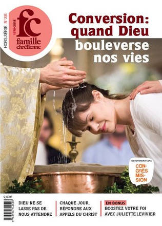 CONVERSION : QUAND DIEU BOULEVERSE NOS VIES