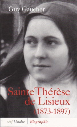SAINTE THERESE DE LISIEUX (1873-1897)