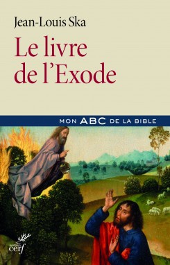 LE LIVRE DE L'EXODE - MON ABC DE LA BIBLE