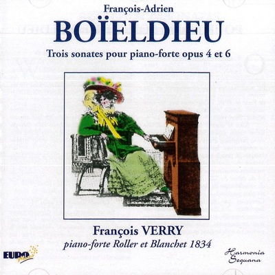 BOIELDIEU - CD - TROIS SONATES POUR PIANO-FORTE OPUS 4 ET 6 - AUDIO