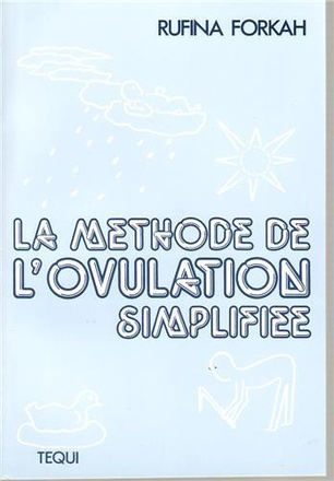 LA METHODE DE L'OVULATION BILLINGS SIMPLIFIEE
