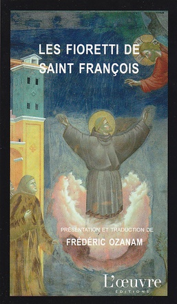 FIORETTI DE SAINT FRANCOIS (LES)