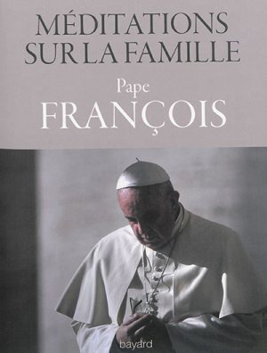 MEDITATIONS SUR LA FAMILLE(1999-2015)