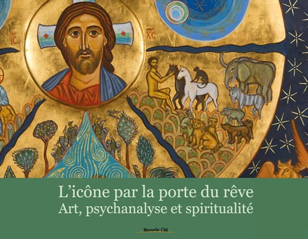 ICONE PAR LA PORTE DU REVE (L) - ART PSYCHANALYSE ET SPIRITUALITE