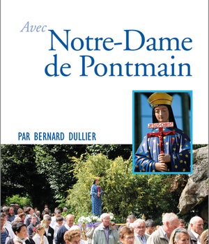 PRIER 15 JOURS AVEC NOTRE-DAME DE PONTMAIN