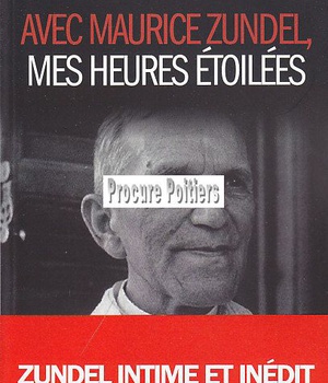 AVEC MAURICE ZUNDEL, MES HEURES ETOILEES