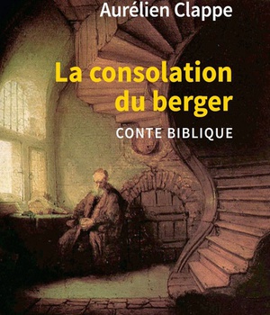 LA CONSOLATION DU BERGER - CONTE BIBLIQUE