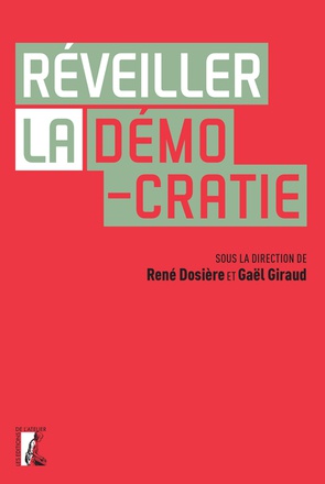 REVEILLER LA DEMOCRATIE