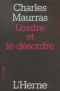 L'ORDRE ET LE DESORDRE