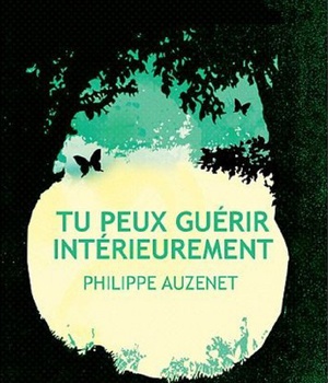TU PEUX GUERIR INTERIEUREMENT