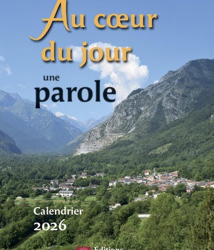 AU COEUR DU JOUR UNE PAROLE CALENDRIER 2026