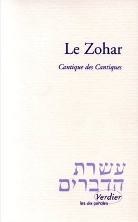 LE ZOHAR - CANTIQUE DES CANTIQUES