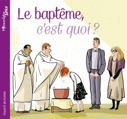 LE BAPTEME, C'EST QUOI ?