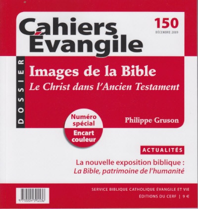 CAHIERS EVANGILE NO 150. IMAGES DE LA BIBLE