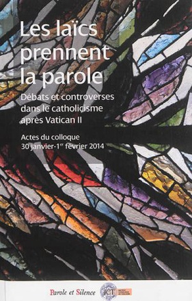 LES LAICS PRENNENT LA PAROLE