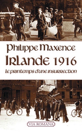 IRLANDE 1916 - LE PRINTEMPS D UNE INSURRECTION