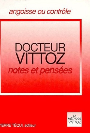 NOTES ET PENSEES - DOCTEUR VITTOZ