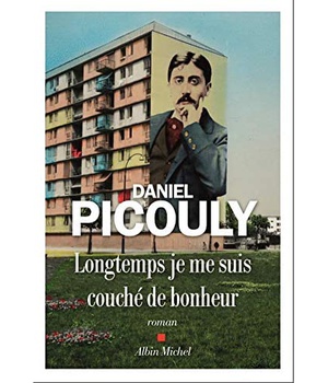 LONGTEMPS JE ME SUIS COUCHE DE BONHEUR