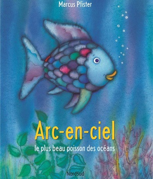 ARC-EN-CIEL LE PLUS BEAU POISSON DES OCEANS