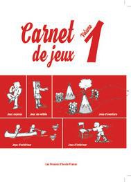 CARNET DE JEUX - VOLUME 1