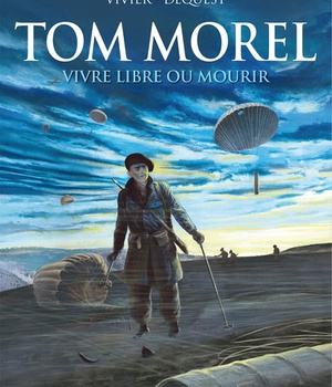 TOM MOREL - VIVRE LIBRE OU MOURIR