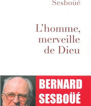 L'HOMME, MERVEILLE DE DIEU