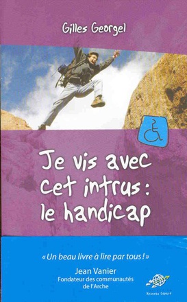 JE VIS AVEC UN INTRUS : LE HANDICAP
