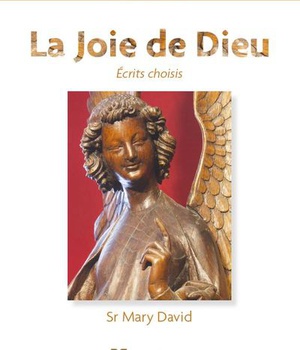 LA JOIE DE DIEU - ECRITS CHOISIS
