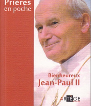 PRIERES EN POCHE - SAINT JEAN-PAUL II