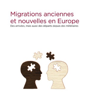 MIGRATIONS ANCIENNES ET NOUVELLES EN EUROPE