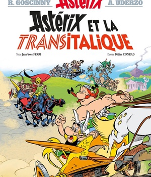 ASTERIX TOME 37 - ASTERIX ET LA TRANSITALIQUE