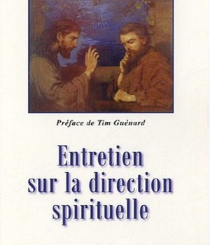 ENTRETIEN SUR LA DIRECTION SPIRITUELLE